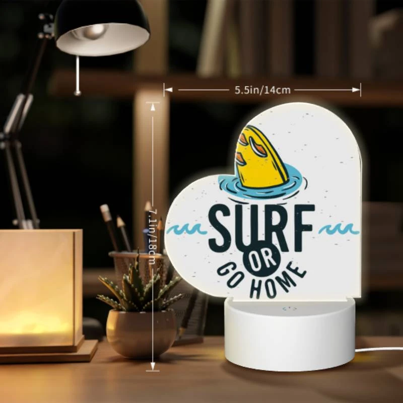 Love Acrylic Night Light, A surfboard logo with the words "Surf or Go Home" written on it. Love Acrylic Night Light, A Surfboard Logo With The Words "Surf Or Go Home" Written On It. -Pattern Night Light 48a49c462e3aad90ac2d131f1a19b6916ac2671d